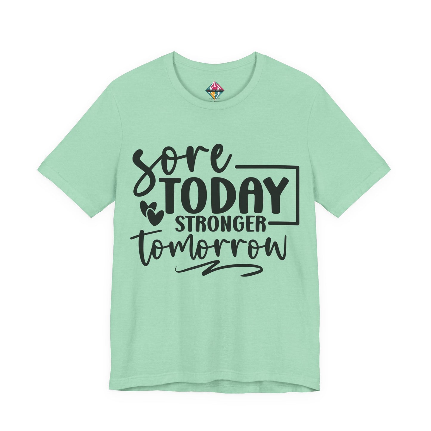 Workout T-Shirt — "Sore Today, Stronger Tomorrow" Motivational Gym Tee