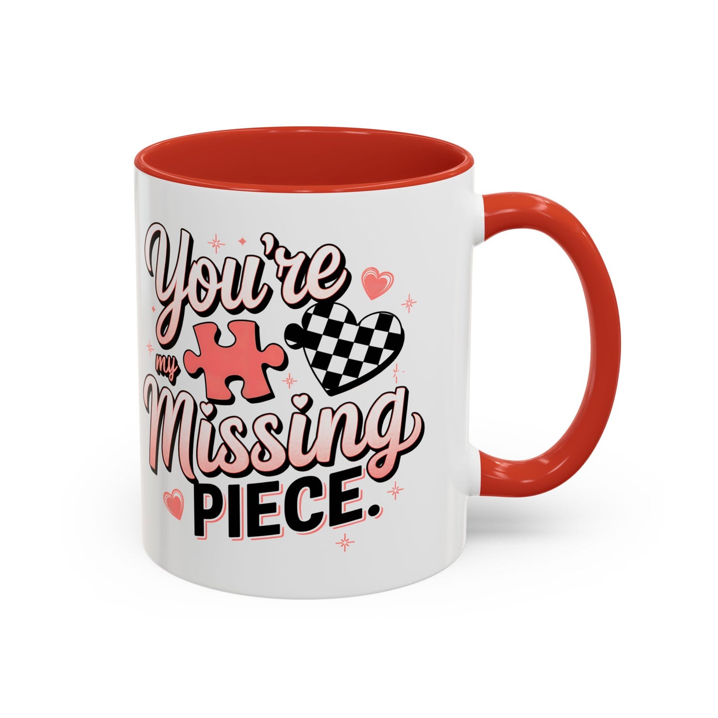 You’re My Missing Piece Accent Coffee Mug — Romantic Puzzle Heart 11/15oz