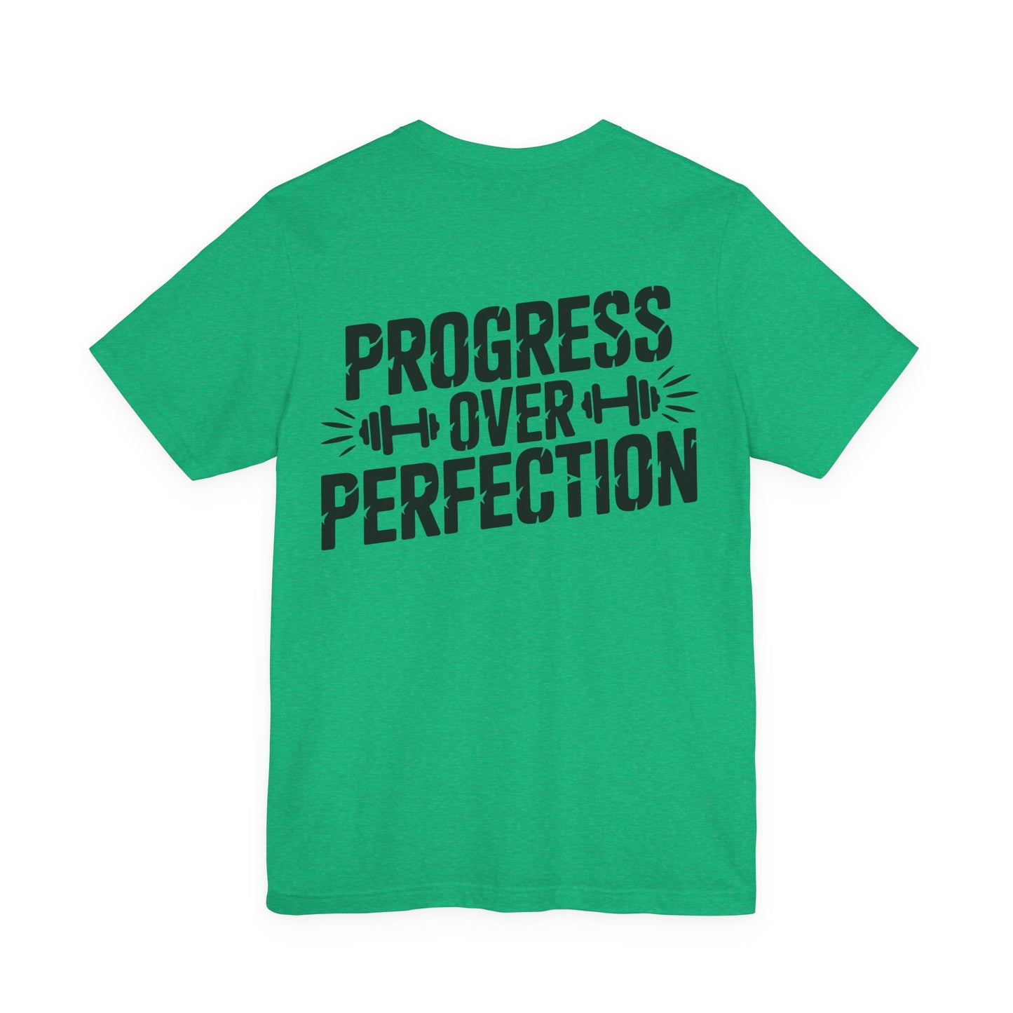 Progress Over Perfection Gym T-Shirt — Motivational Fitness Tee
