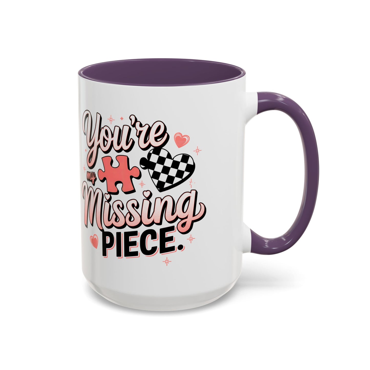 You’re My Missing Piece Accent Coffee Mug — Romantic Puzzle Heart 11/15oz