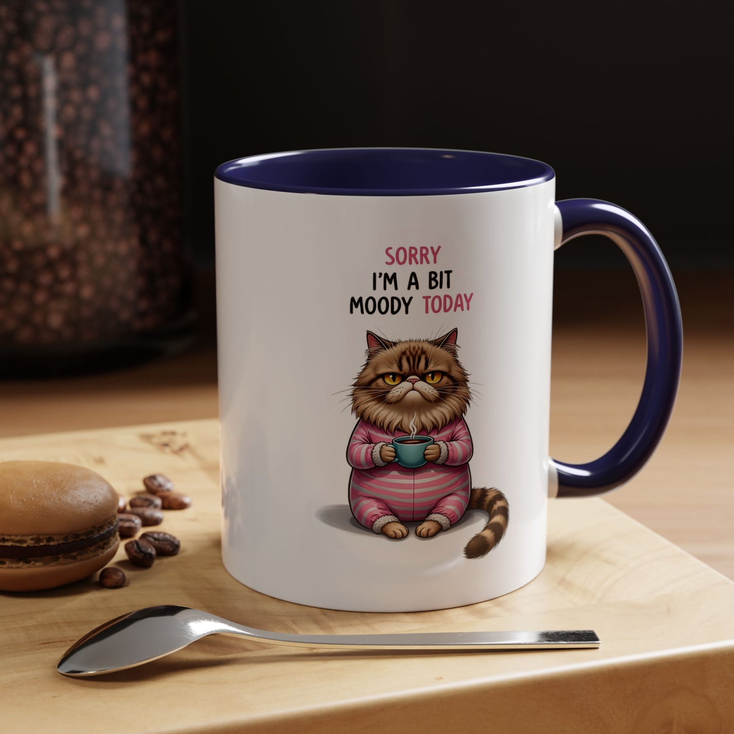 Moody Cat Coffee Mug — "Sorry I'm a Bit Moody Today" Accent Ceramic Mug