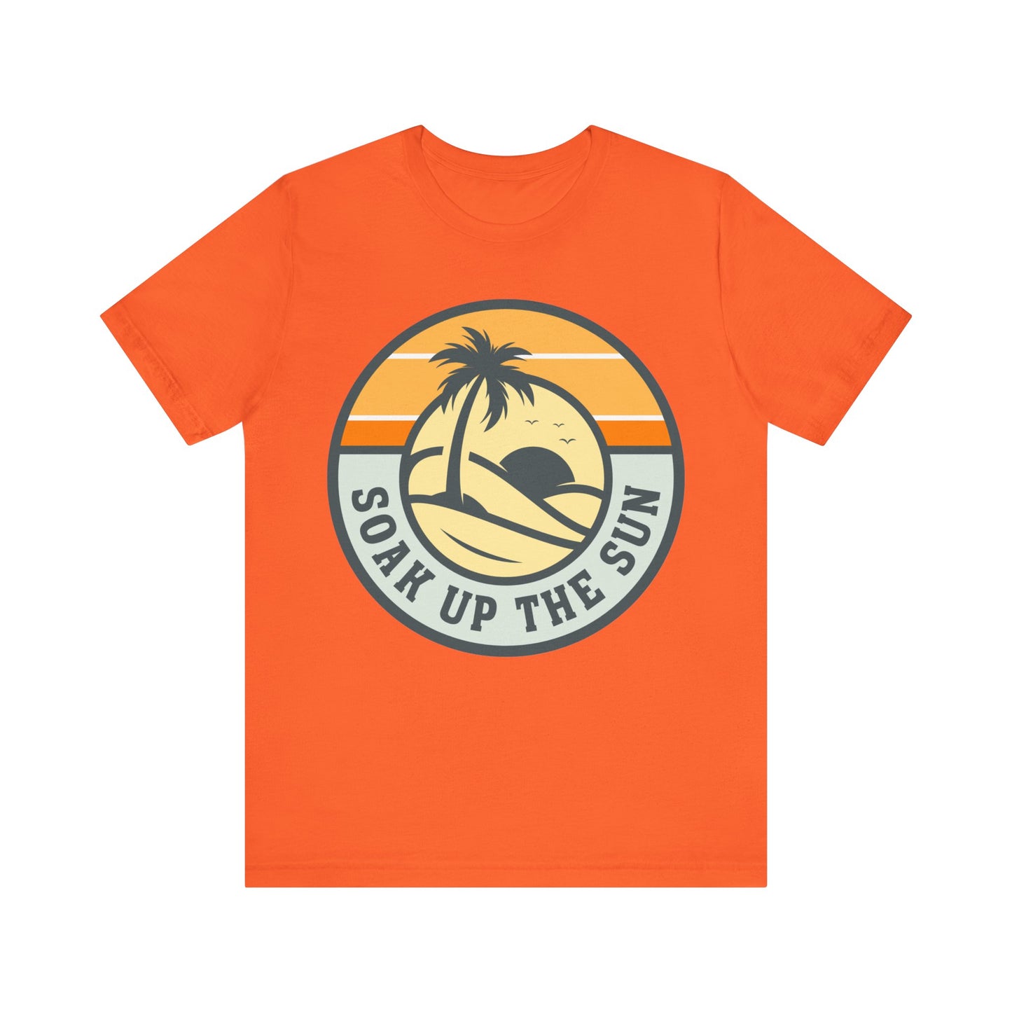 Soak Up the Sun Tee - Unisex Jersey Short Sleeve T-Shirt, Summer Vibes, Beachwear, Gift for Sun Lovers, Tropical T-Shirt