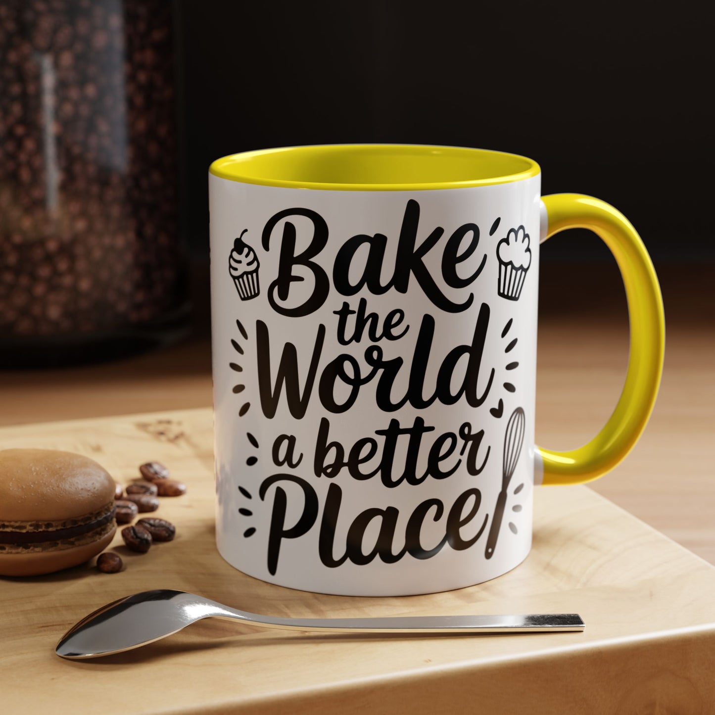 Bake the World a Better Place Coffee Mug