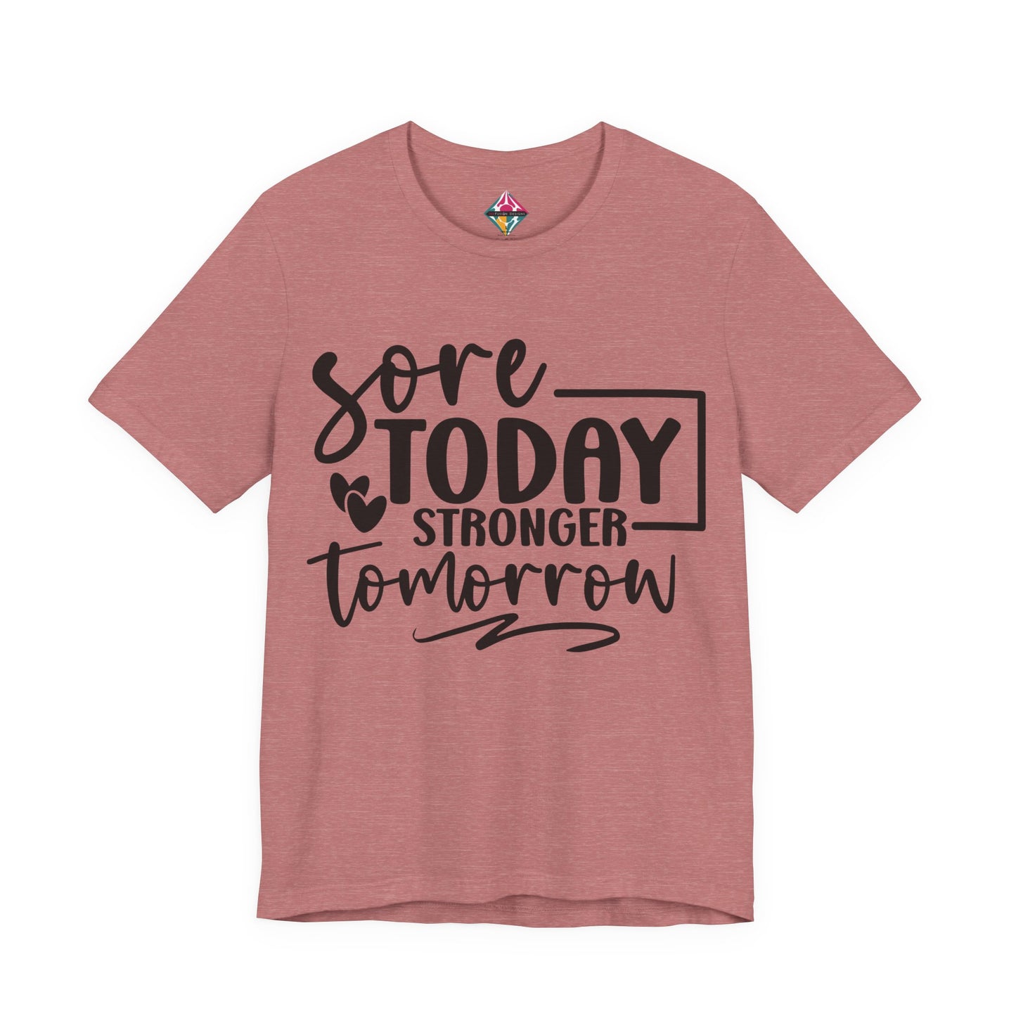 Workout T-Shirt — "Sore Today, Stronger Tomorrow" Motivational Gym Tee