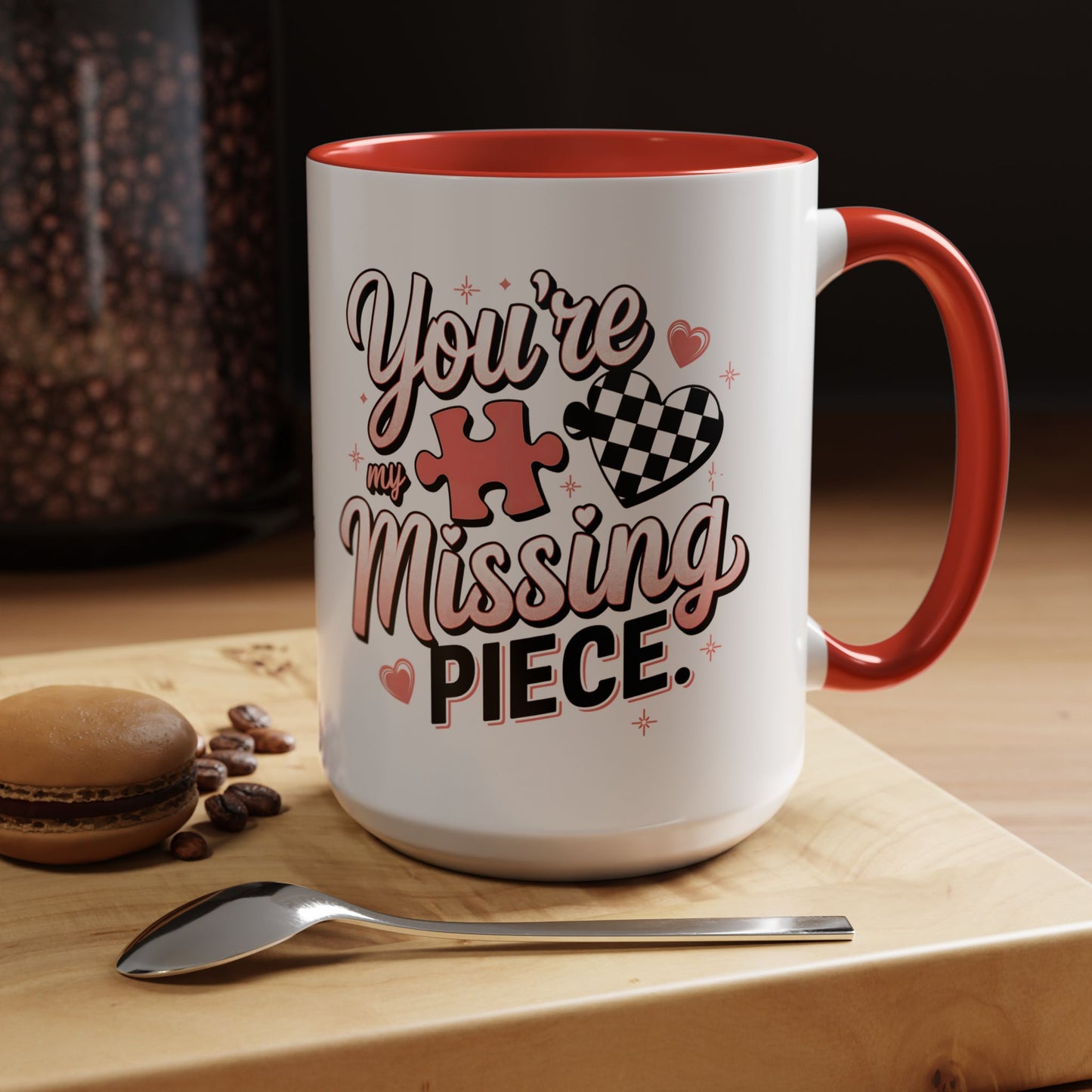 You’re My Missing Piece Accent Coffee Mug — Romantic Puzzle Heart 11/15oz