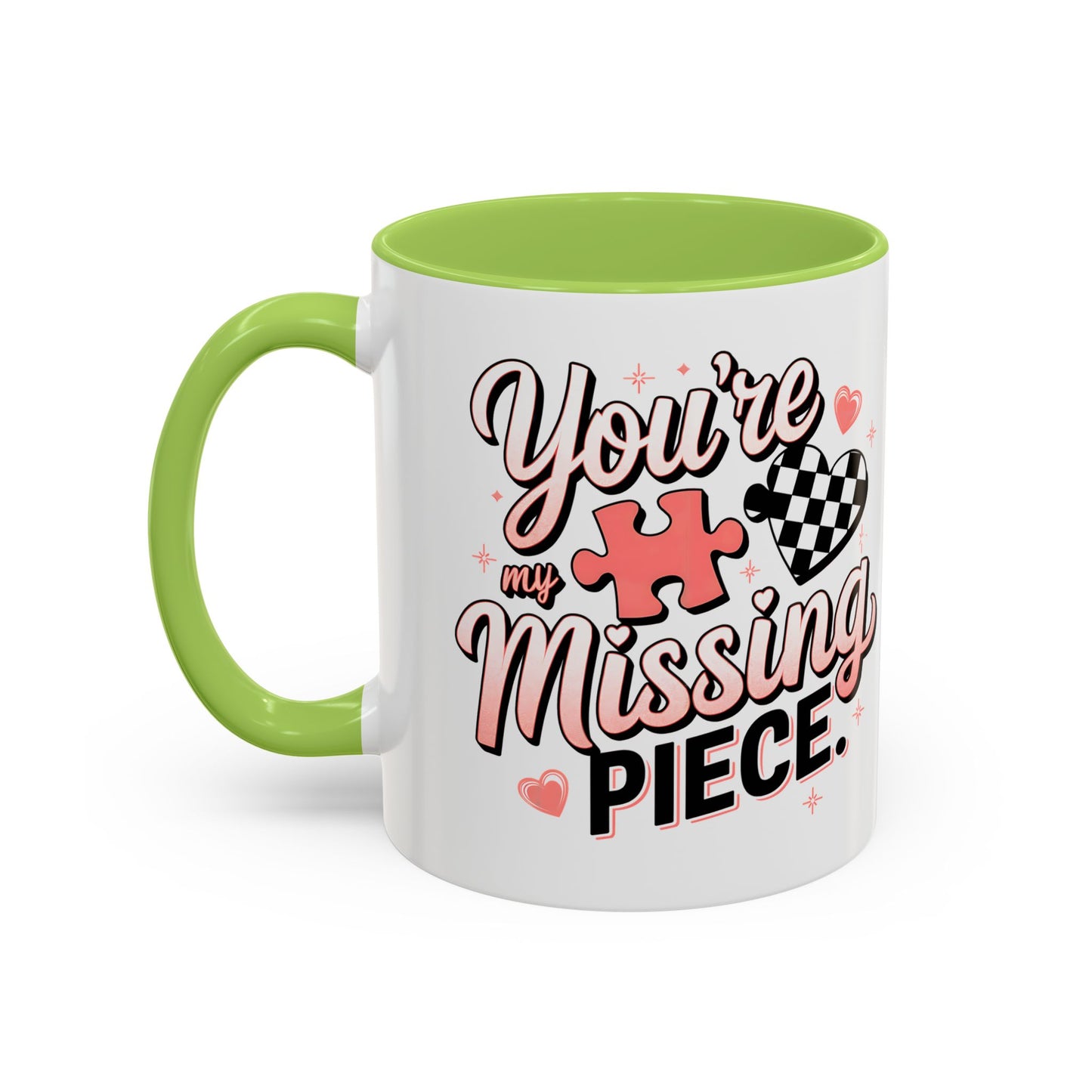 You’re My Missing Piece Accent Coffee Mug — Romantic Puzzle Heart 11/15oz