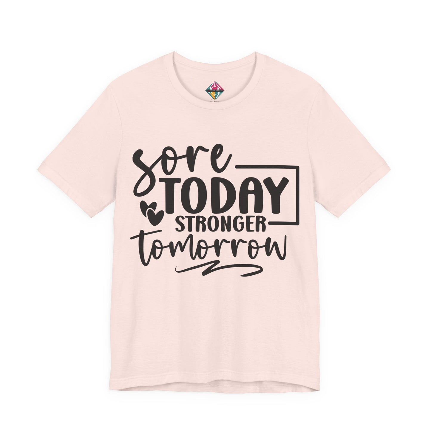 Workout T-Shirt — "Sore Today, Stronger Tomorrow" Motivational Gym Tee