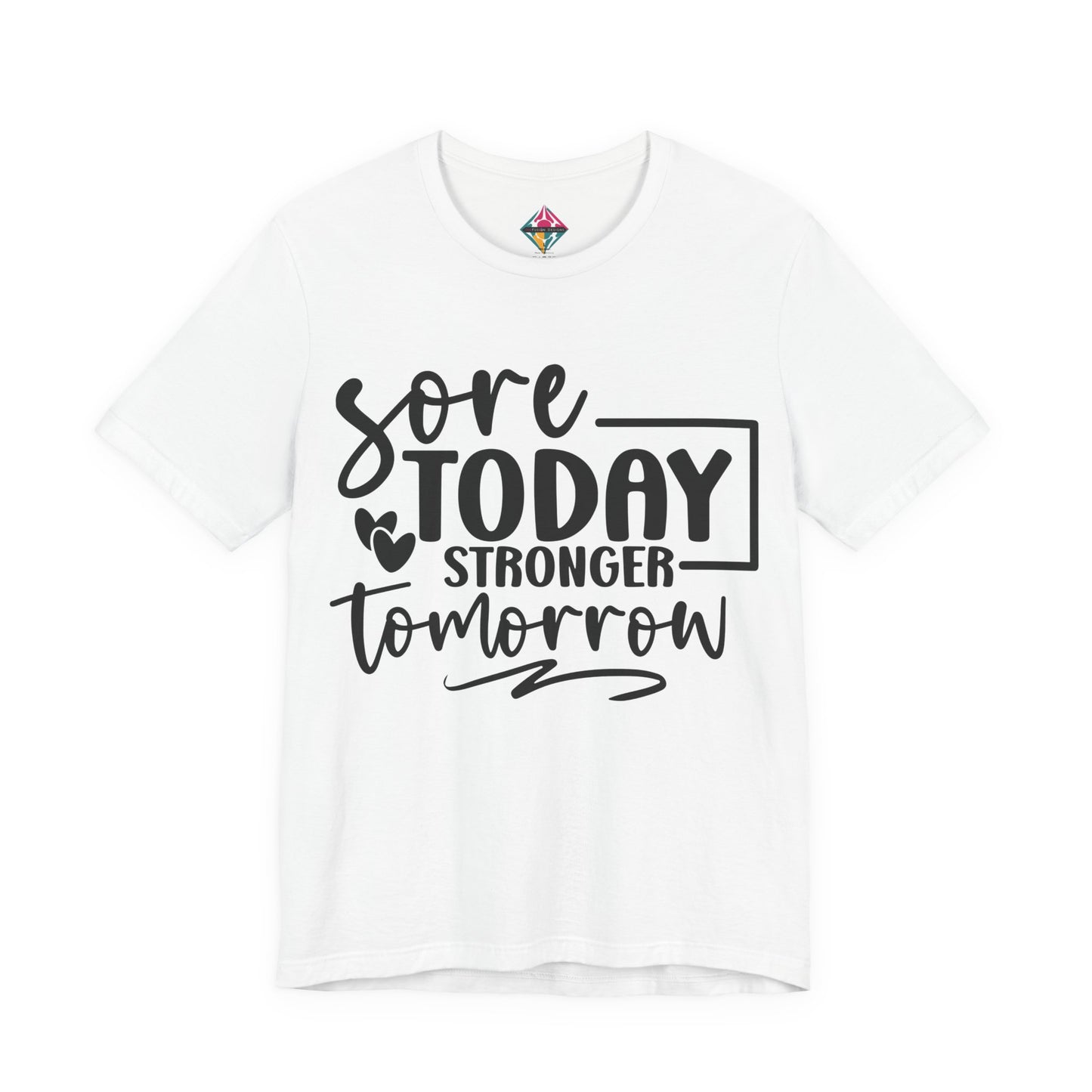 Workout T-Shirt — "Sore Today, Stronger Tomorrow" Motivational Gym Tee