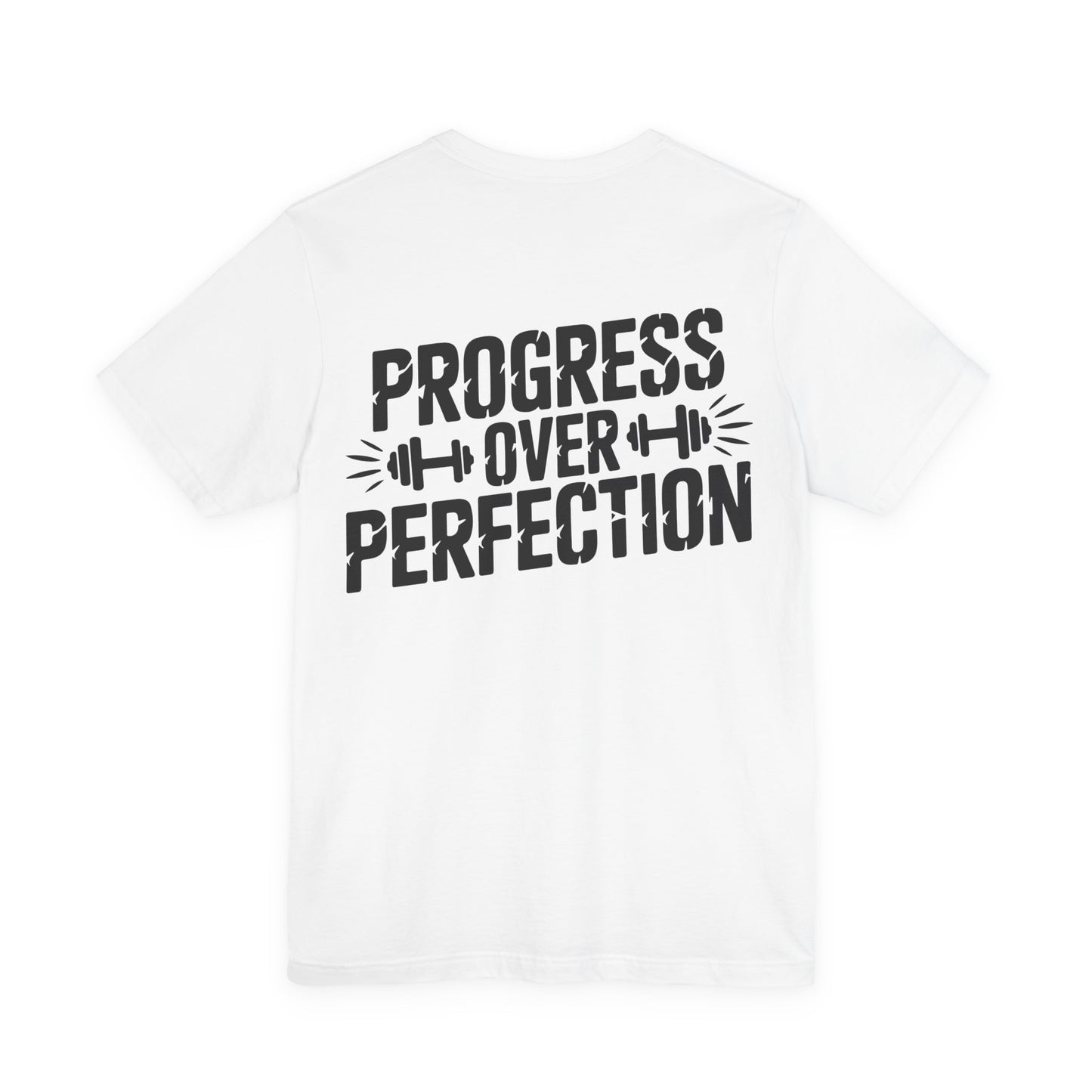 Progress Over Perfection Gym T-Shirt — Motivational Fitness Tee