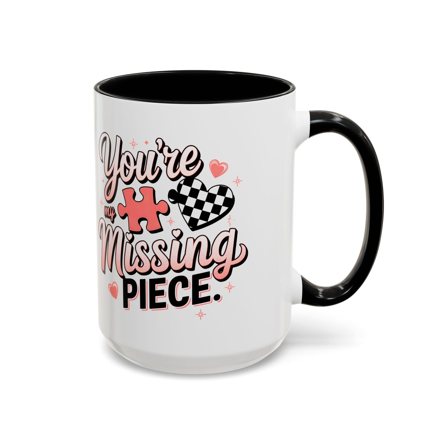 You’re My Missing Piece Accent Coffee Mug — Romantic Puzzle Heart 11/15oz