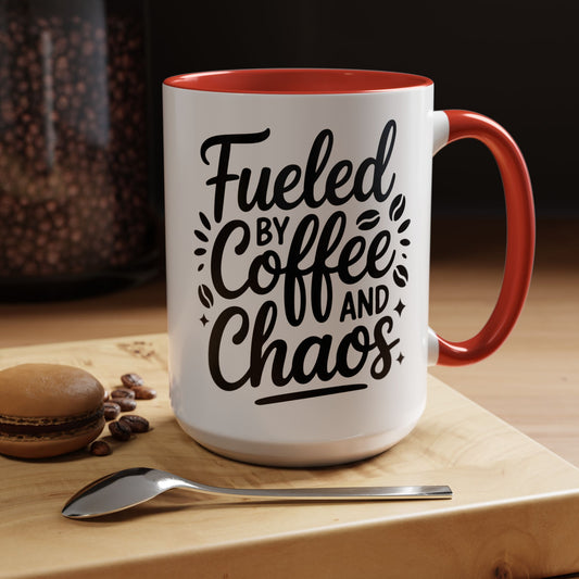 Fueled by Coffee and Chaos Accent Coffee Mug — 11/15oz