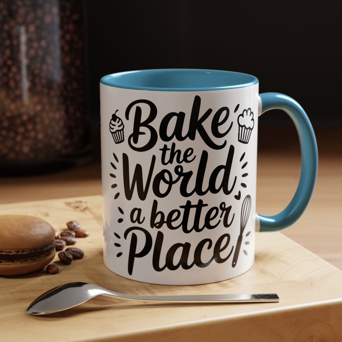 Bake the World a Better Place Coffee Mug