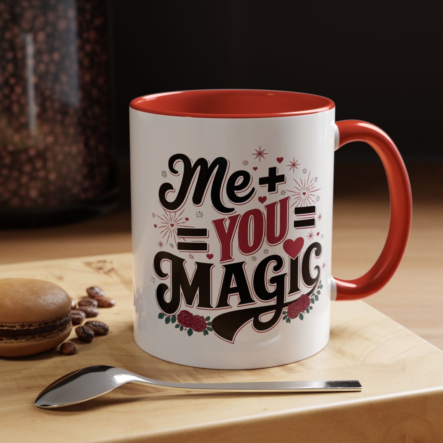 Me + You = Magic Accent Coffee Mug — Romantic Valentine’s Gift (11/15oz)