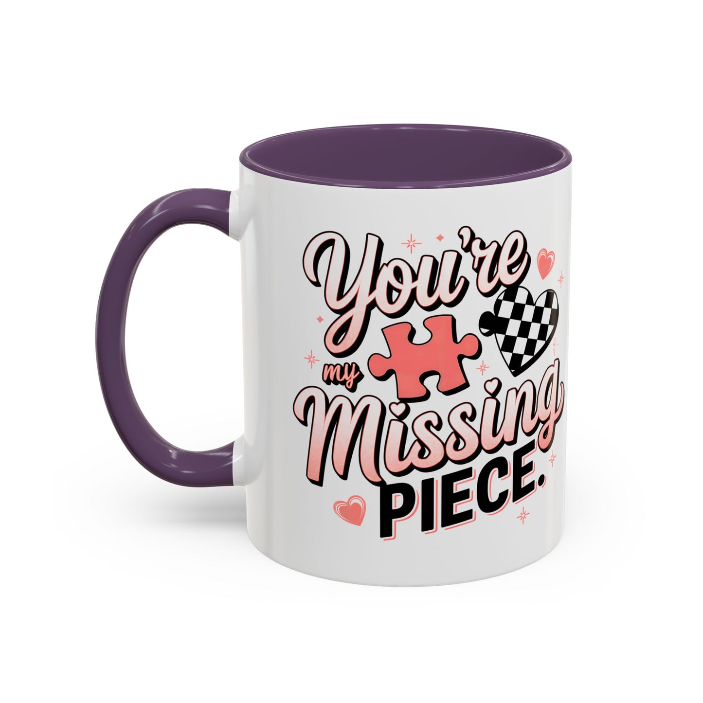You’re My Missing Piece Accent Coffee Mug — Romantic Puzzle Heart 11/15oz