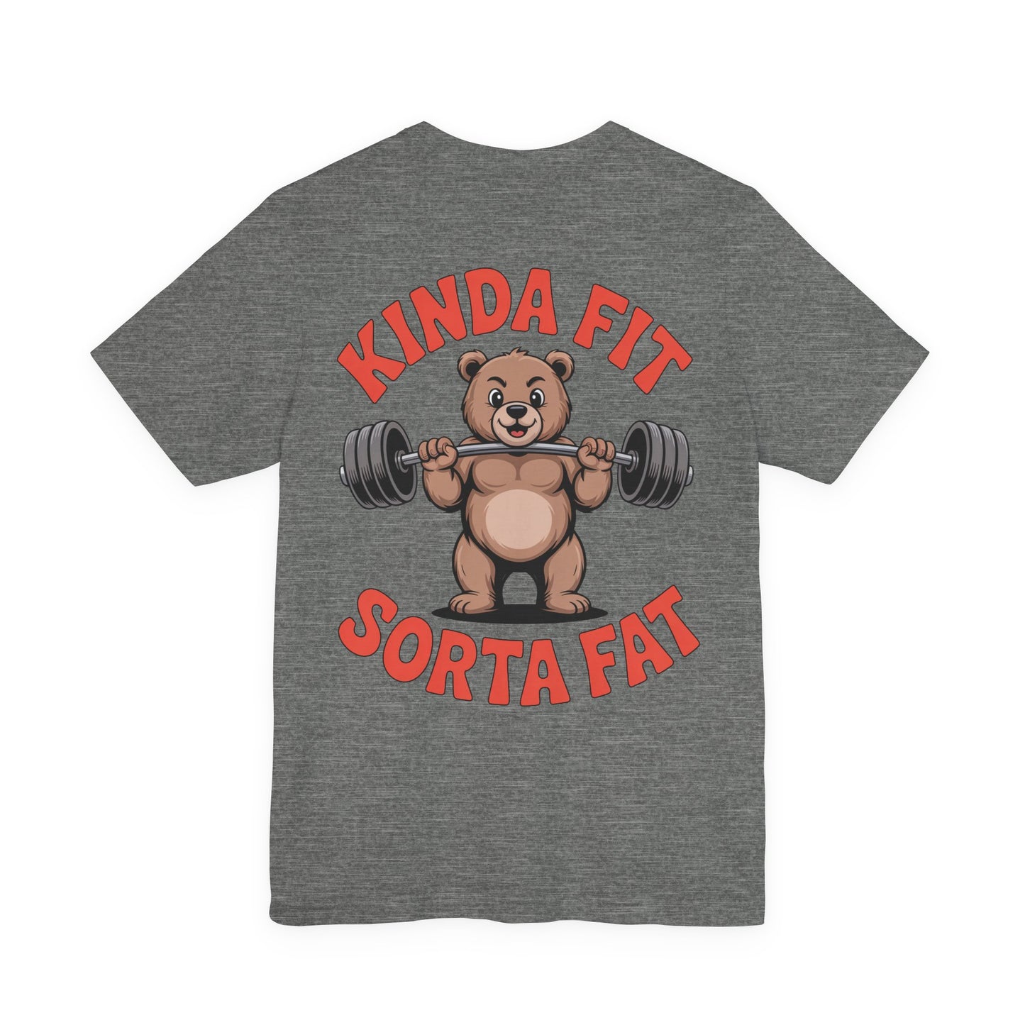 Kinda Fit Sorta Fat Bear Weightlifting T-Shirt