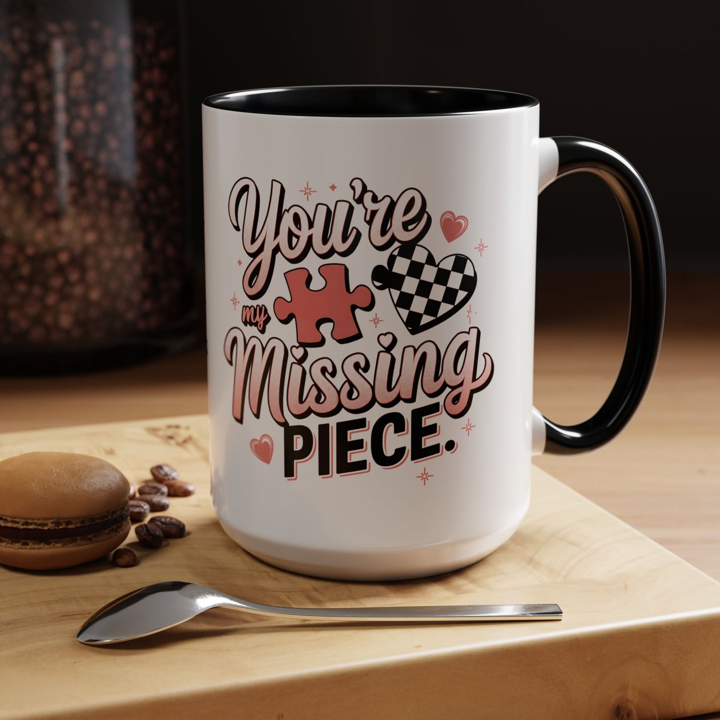 You’re My Missing Piece Accent Coffee Mug — Romantic Puzzle Heart 11/15oz