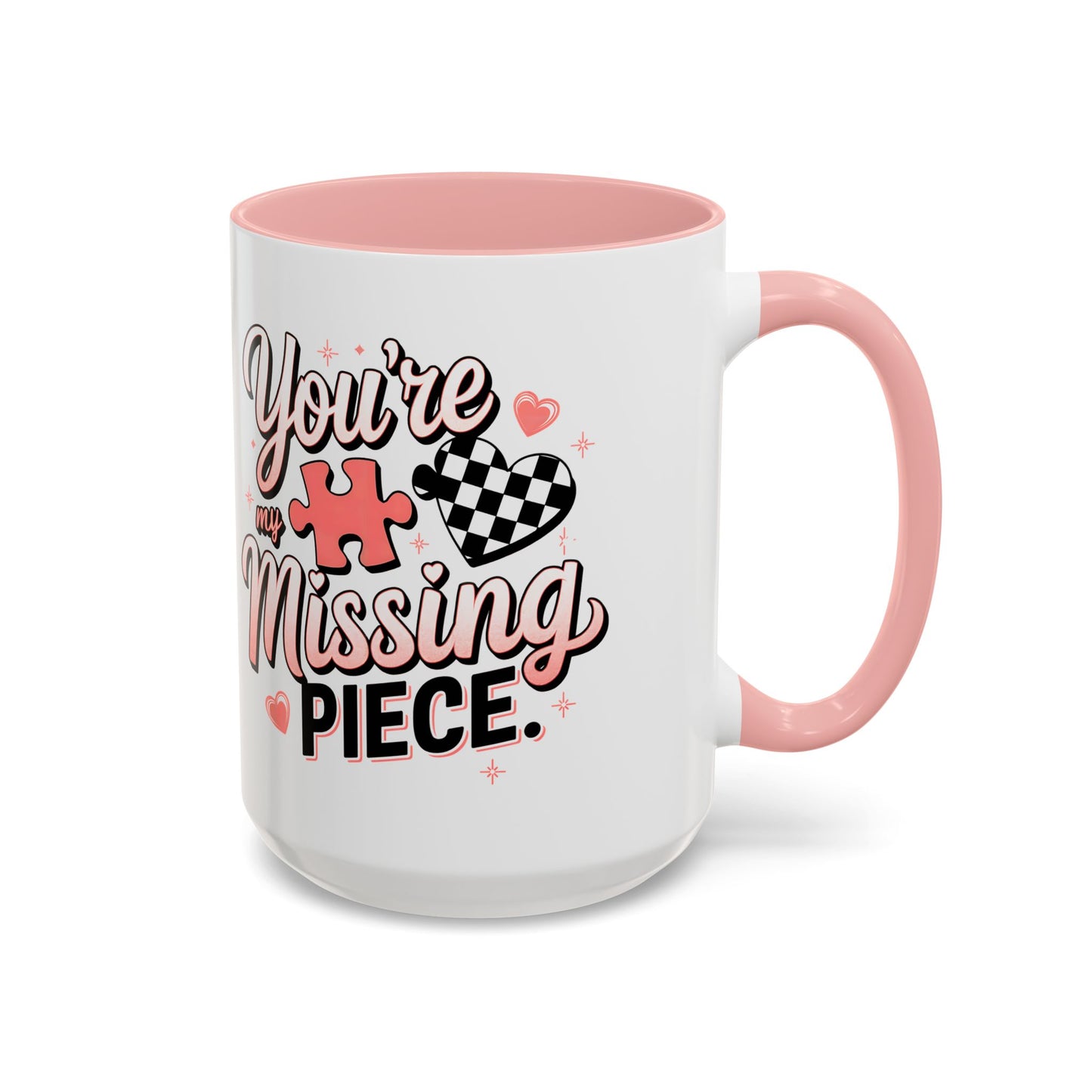 You’re My Missing Piece Accent Coffee Mug — Romantic Puzzle Heart 11/15oz
