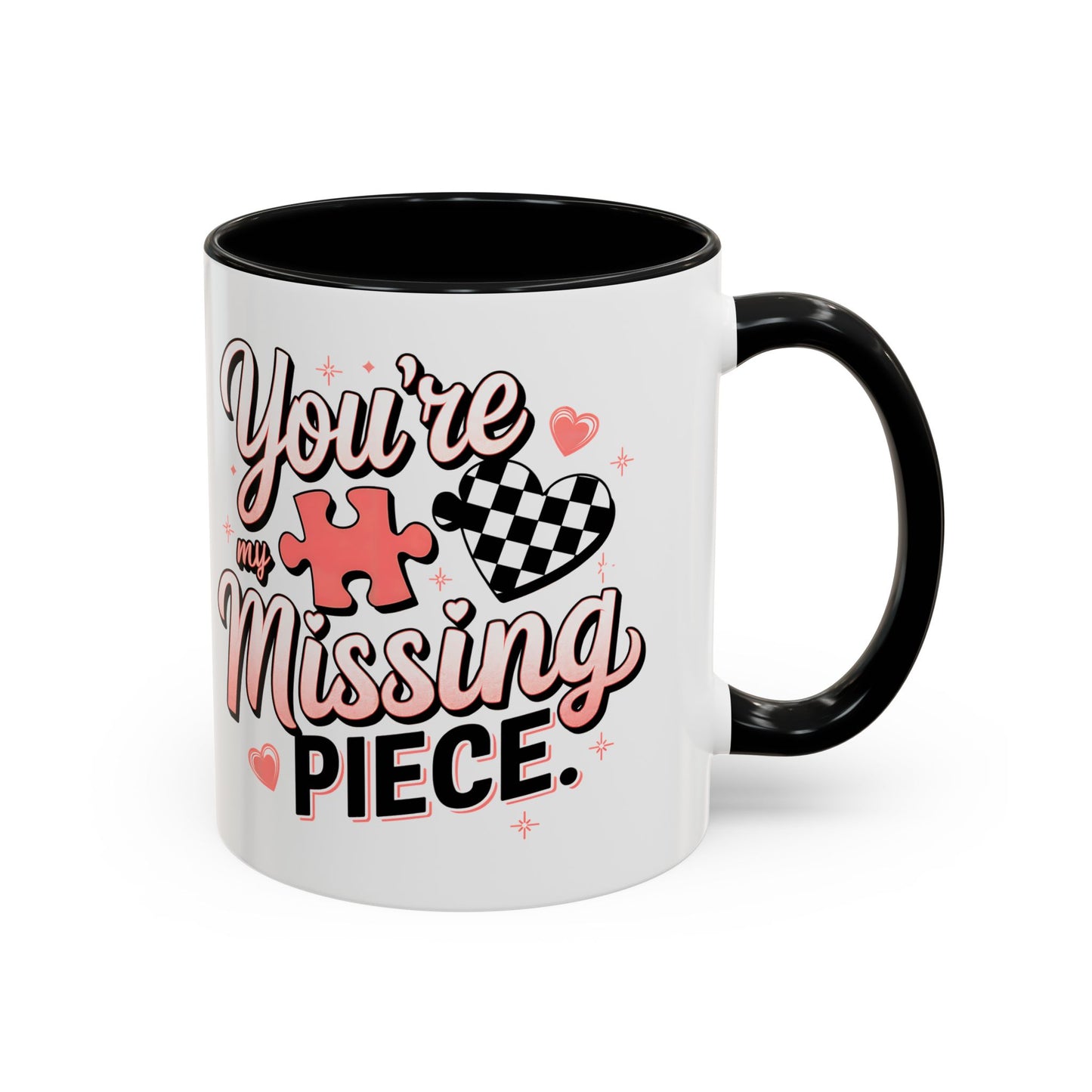 You’re My Missing Piece Accent Coffee Mug — Romantic Puzzle Heart 11/15oz