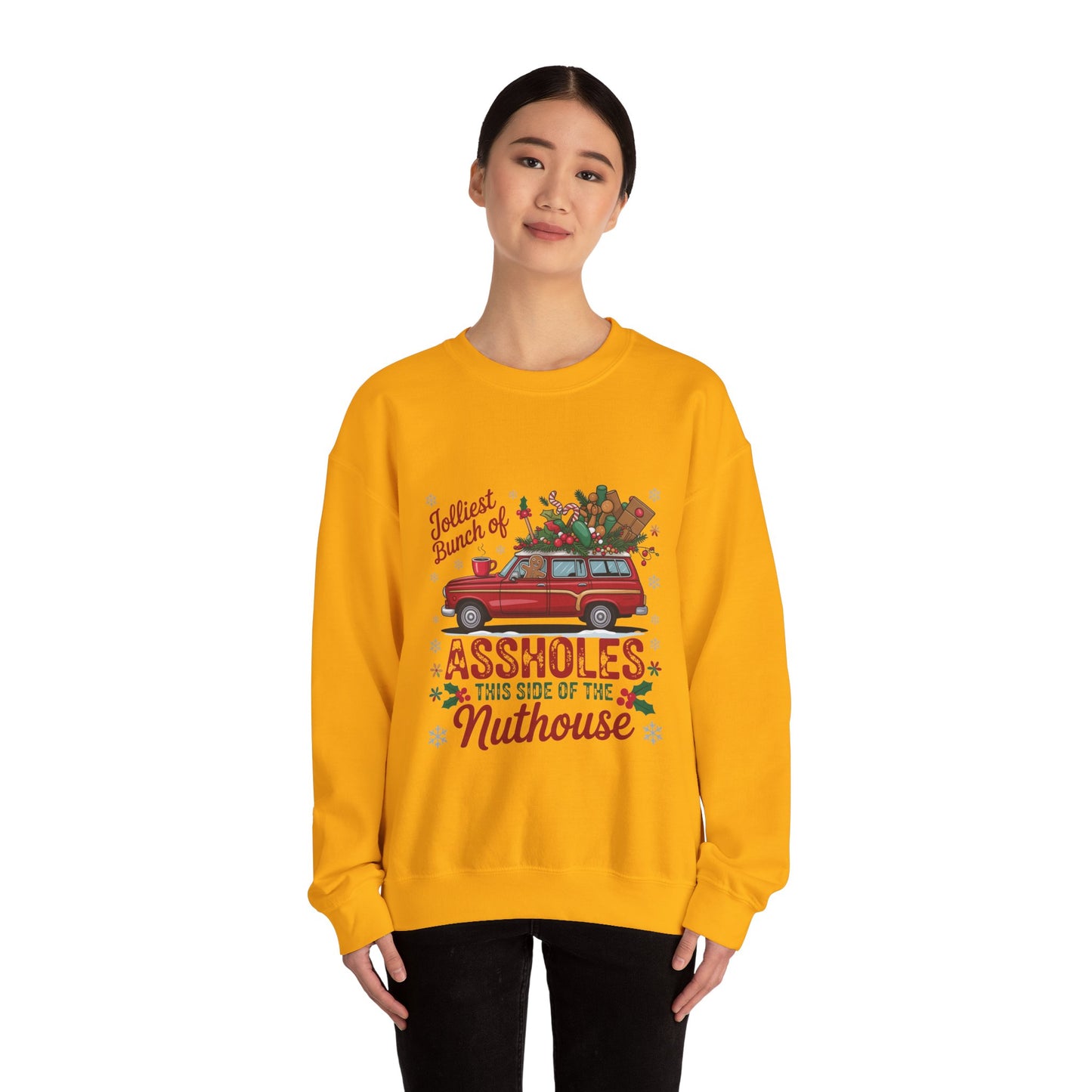 Holiday Crewneck Sweatshirt - "Jolliest Bunch of Assholes This Side of the Nuthouse" Vintage Car Christmas Design