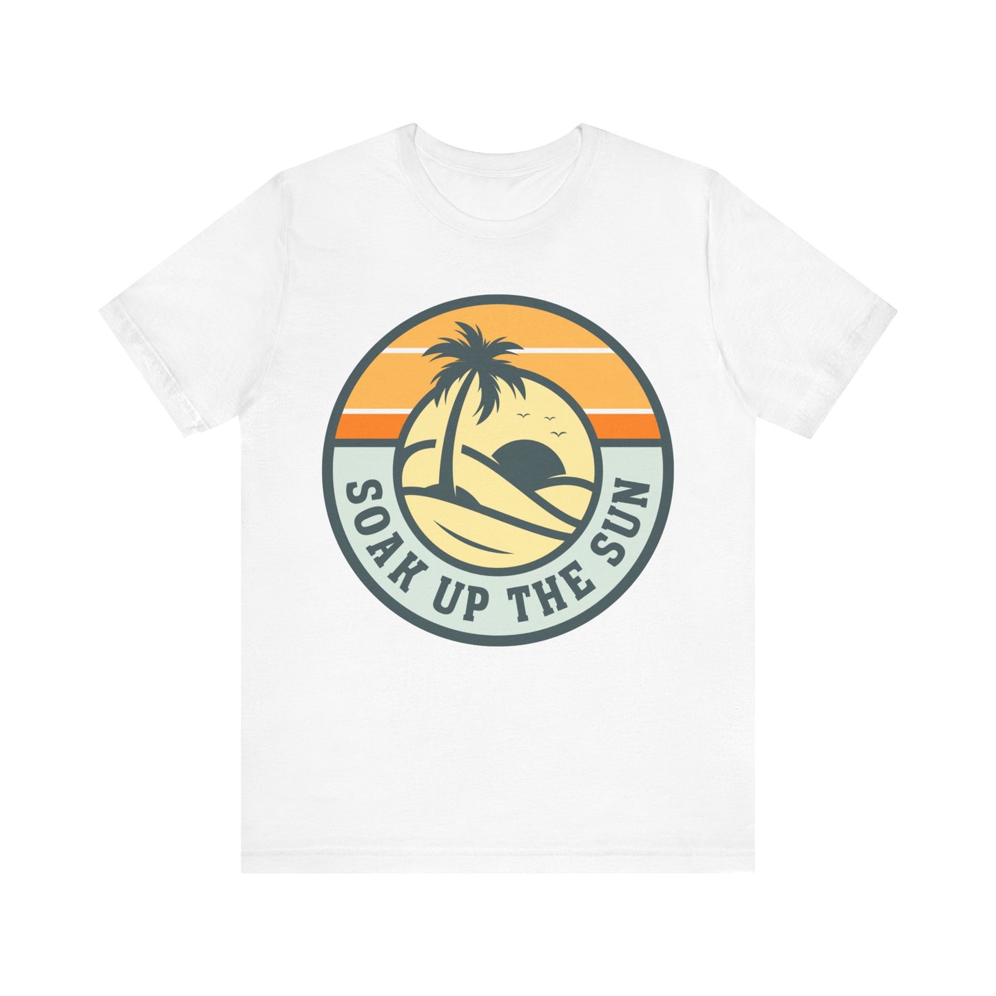 Soak Up the Sun Tee - Unisex Jersey Short Sleeve T-Shirt, Summer Vibes, Beachwear, Gift for Sun Lovers, Tropical T-Shirt