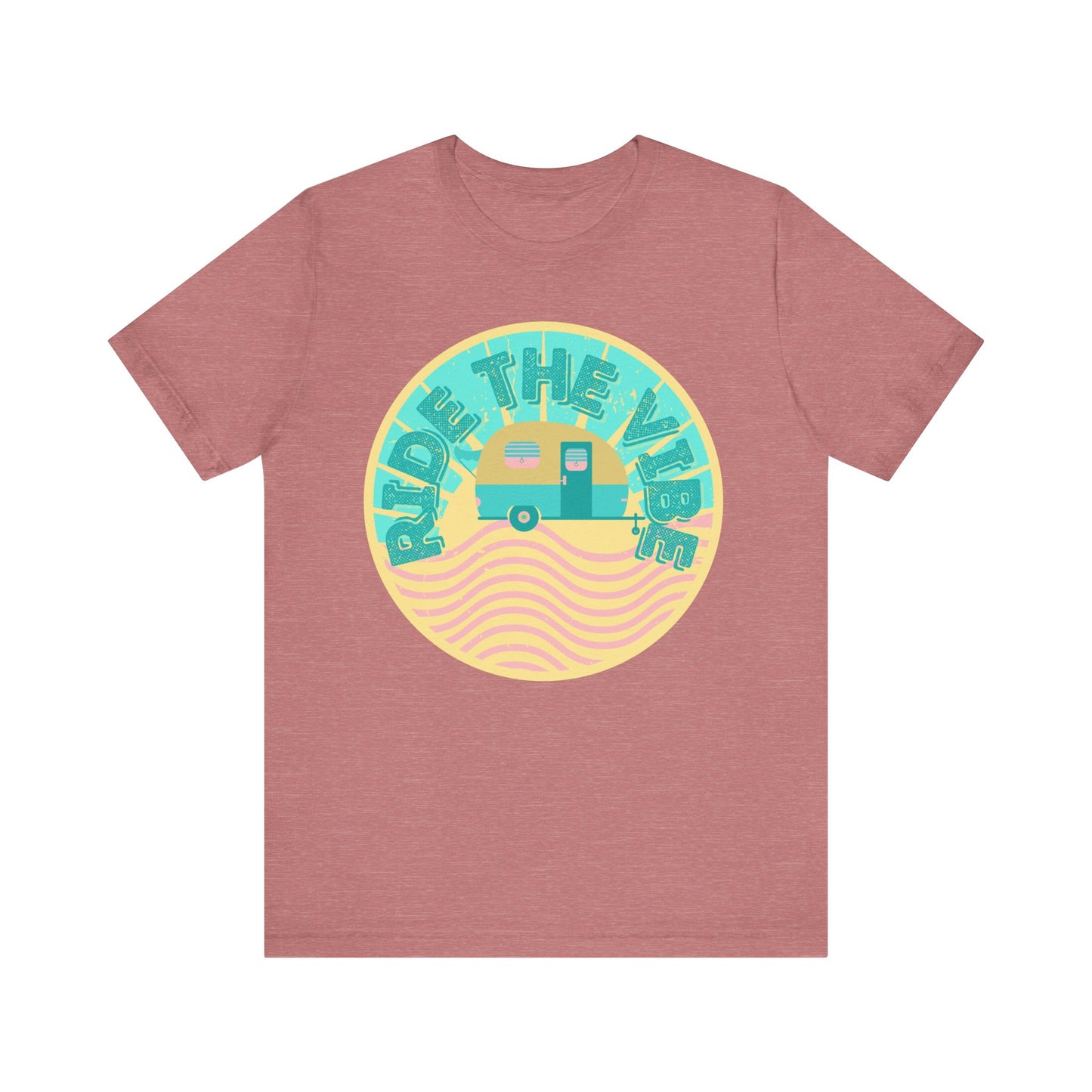 Retro Camping Tee - "Ride the Vibe" Unisex Jersey Short Sleeve Shirt, Summer Fun Shirt, Travel T-Shirt, Adventure Apparel, Outdoorsy Gift