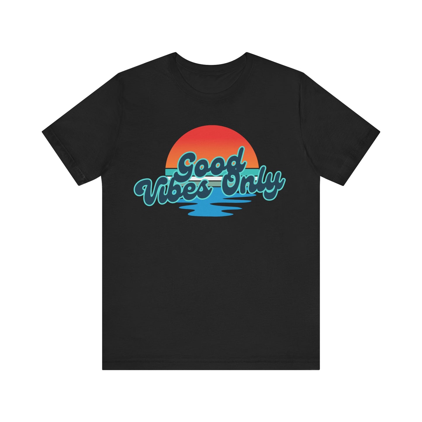 Sunset Vibes Tee - Good Vibes Only, Casual T-Shirt for Summer, Beachwear, Gift for Friends, Positive Energy Apparel