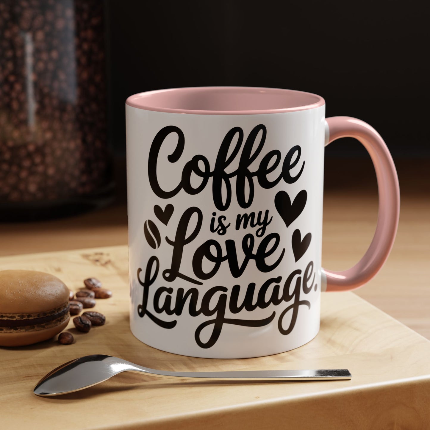 Coffee Mug - "Coffee Is My Love Language" Accent Ceramic Mug (11/15oz)