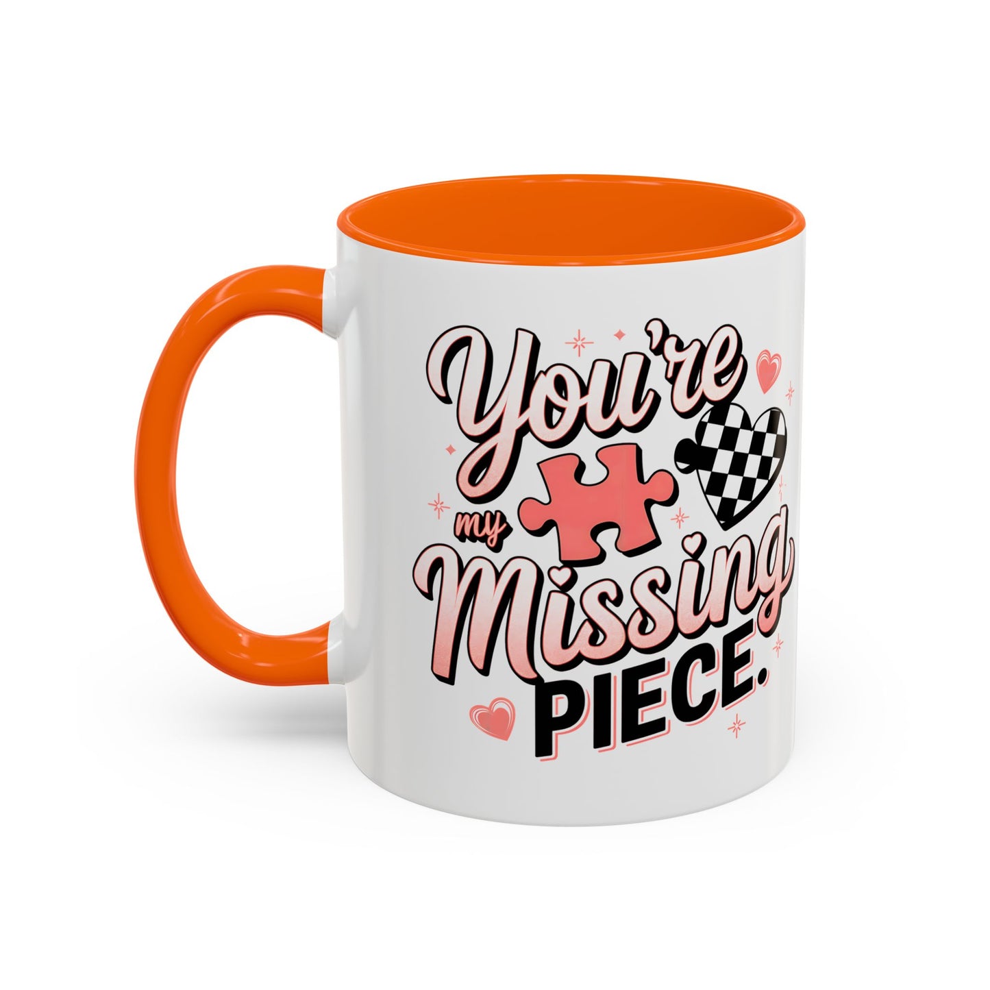 You’re My Missing Piece Accent Coffee Mug — Romantic Puzzle Heart 11/15oz