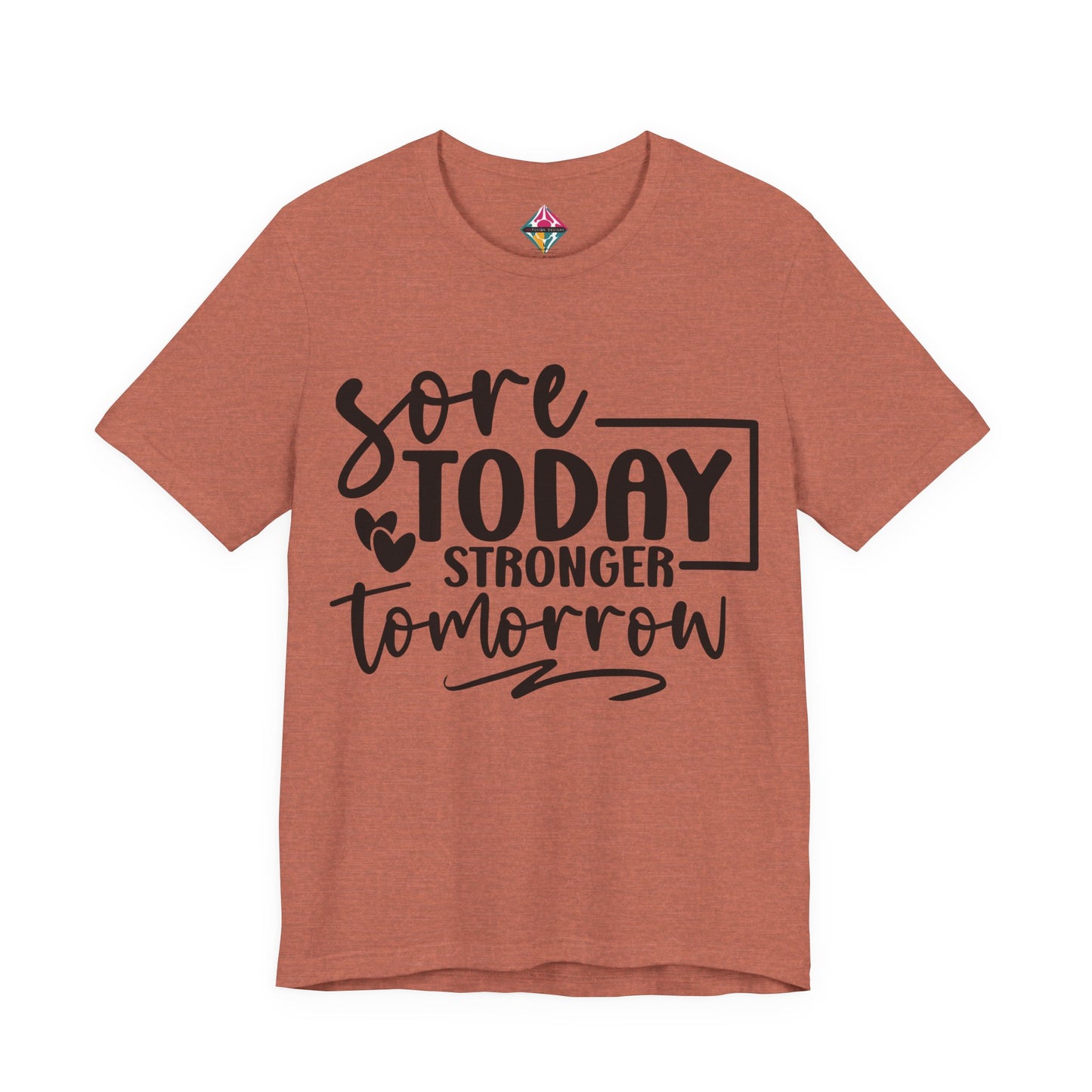 Workout T-Shirt — "Sore Today, Stronger Tomorrow" Motivational Gym Tee