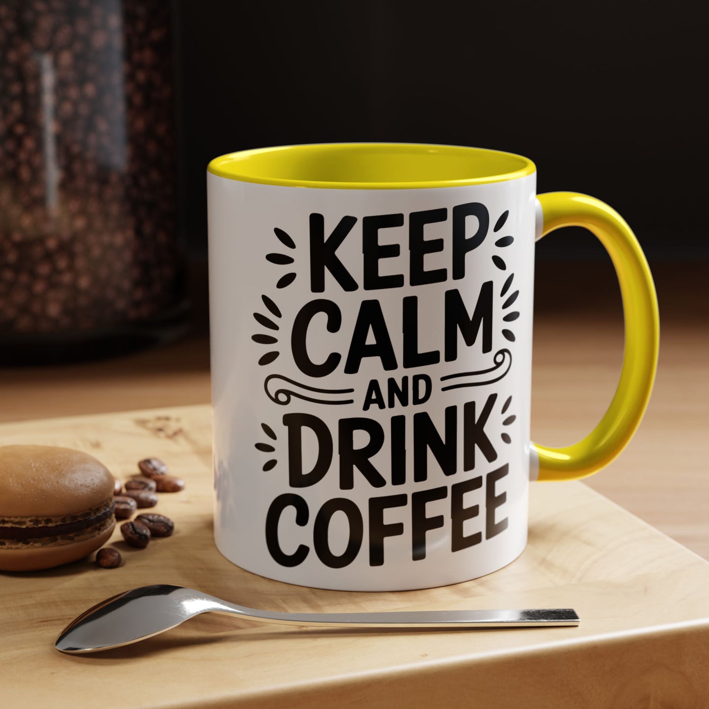 Keep Calm and Drink Coffee Accent Mug — 11/15oz Ceramic Coffee Cup