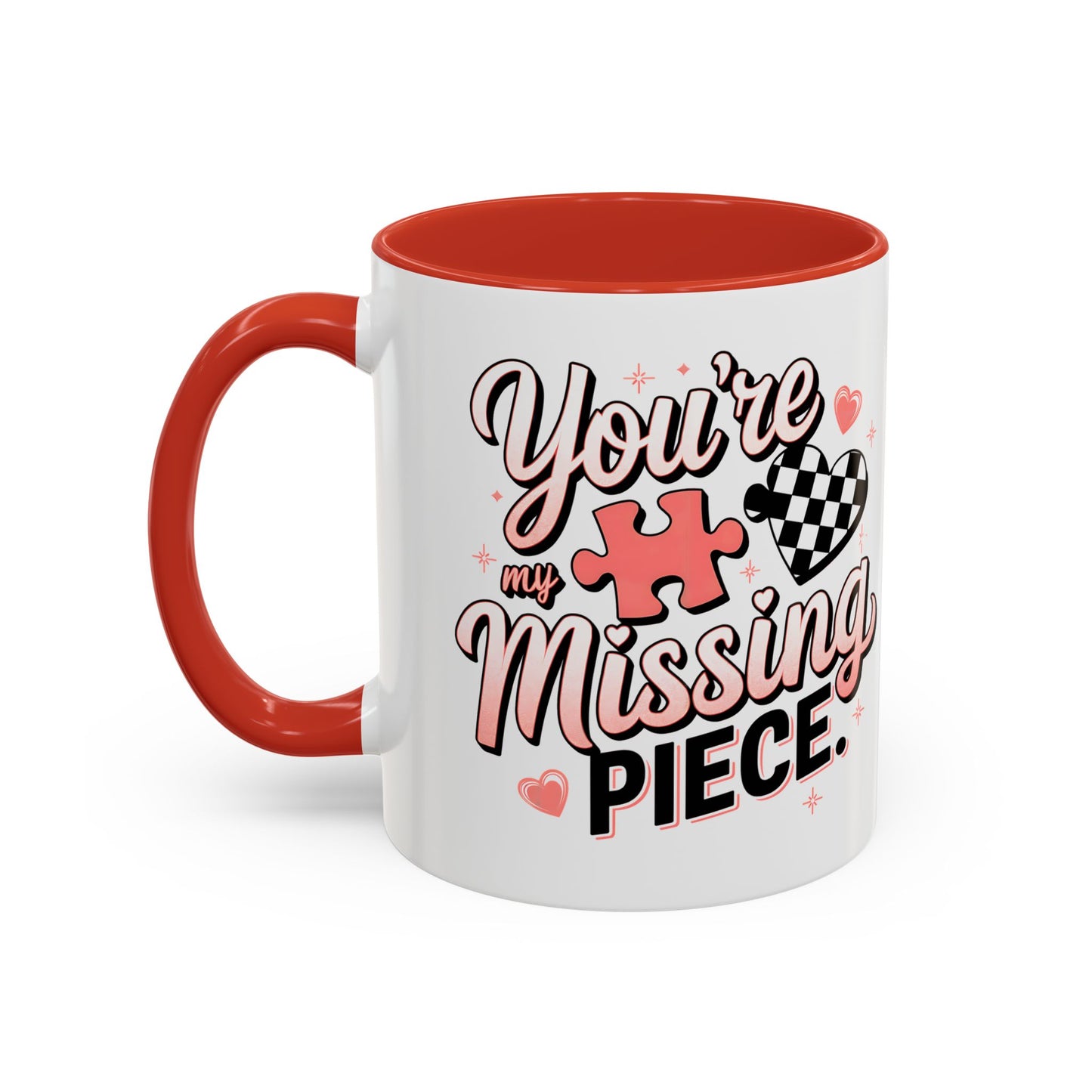 You’re My Missing Piece Accent Coffee Mug — Romantic Puzzle Heart 11/15oz