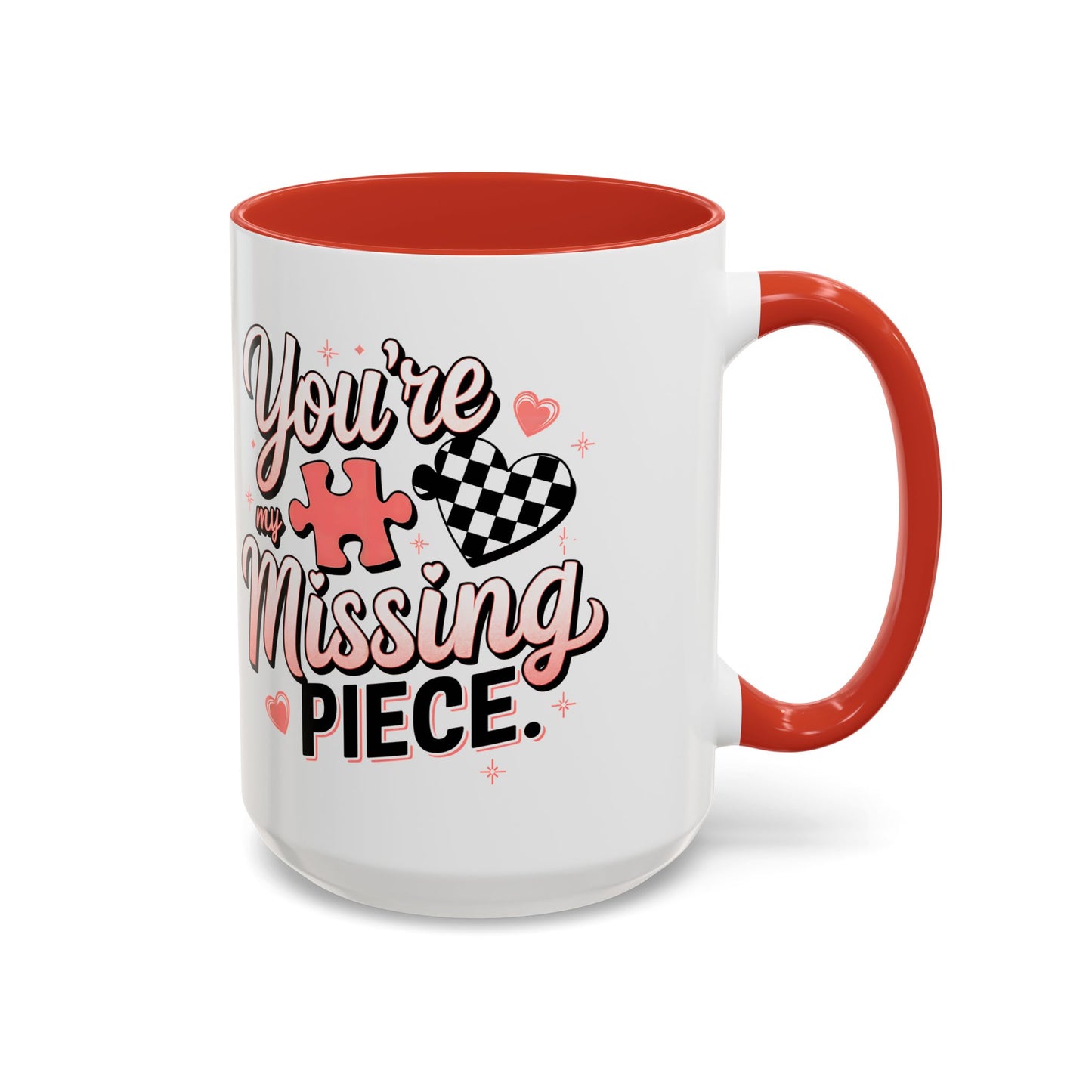 You’re My Missing Piece Accent Coffee Mug — Romantic Puzzle Heart 11/15oz