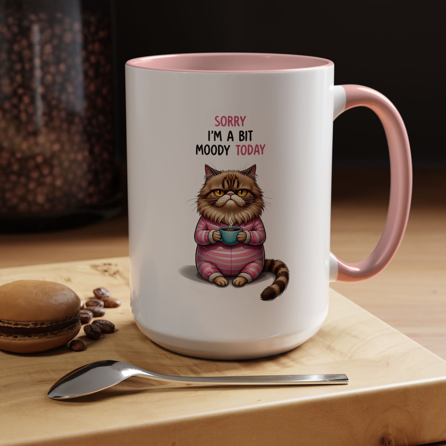 Moody Cat Coffee Mug — "Sorry I'm a Bit Moody Today" Accent Ceramic Mug