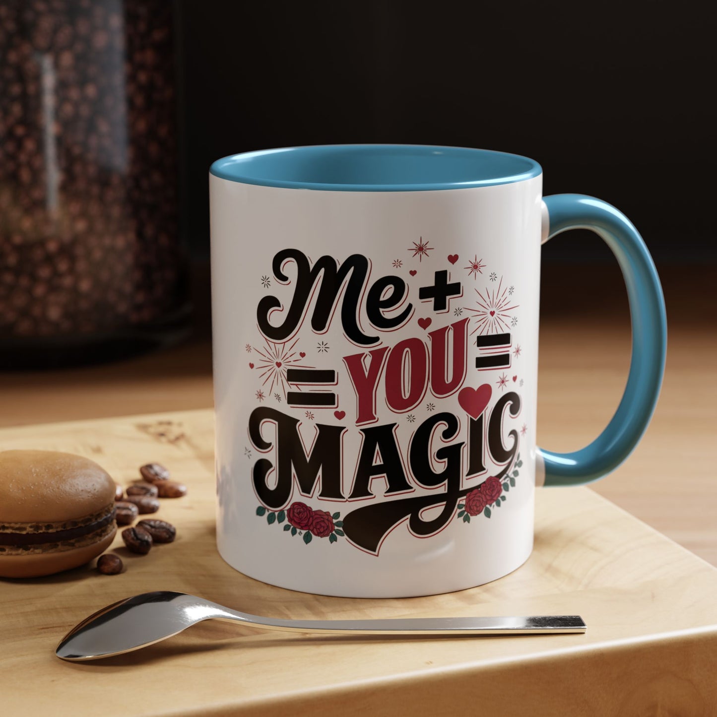 Me + You = Magic Accent Coffee Mug — Romantic Valentine’s Gift (11/15oz)